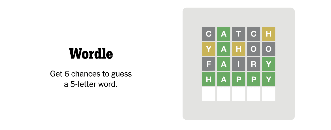 Wordle | Get 6 chances to guess a 5-letter word.