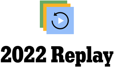 2022 Replay